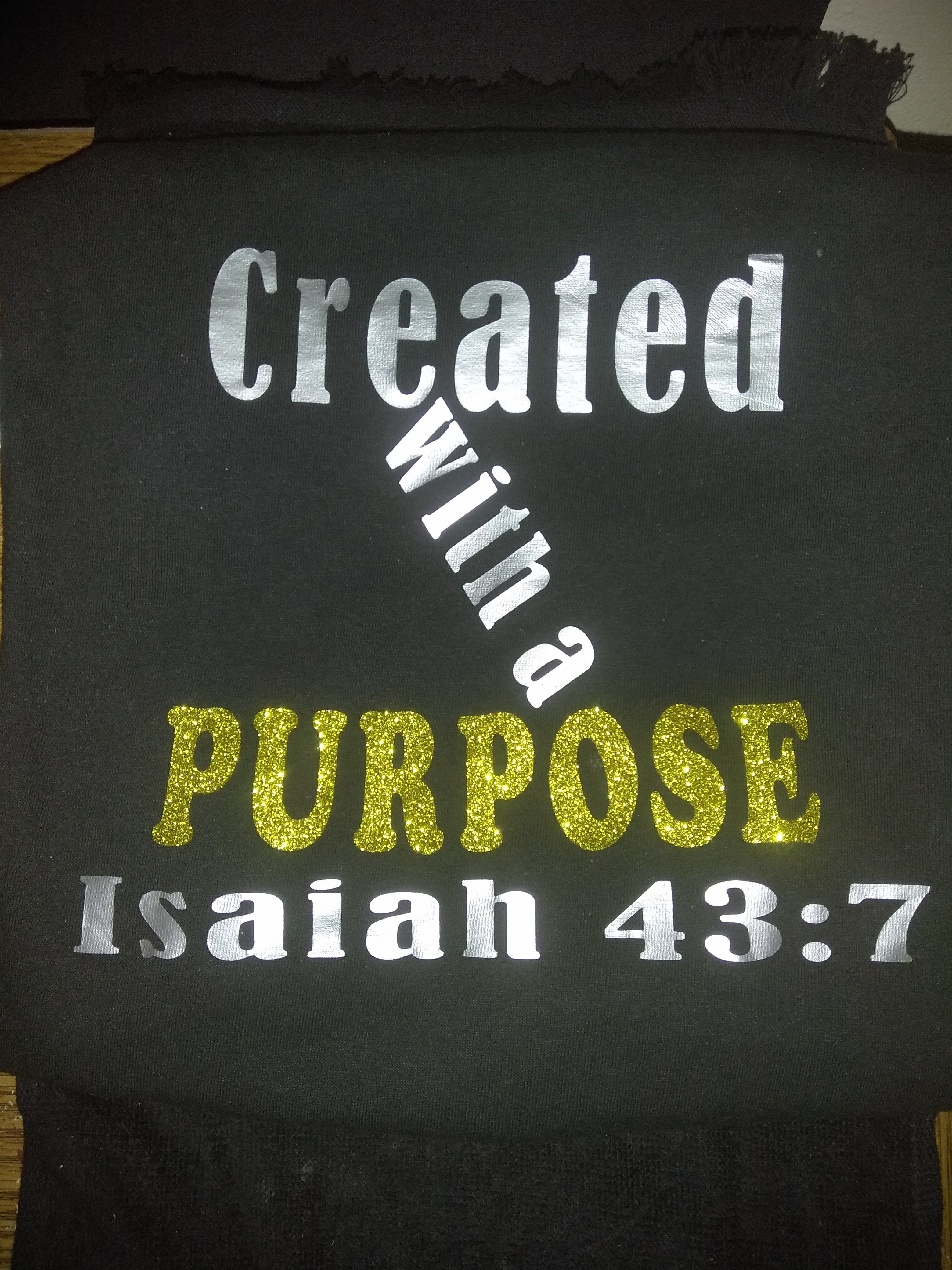 “Created With a Purpose” Inspirational T-Shirt